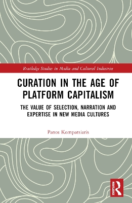 Cover of Curation in the Age of Platform Capitalism