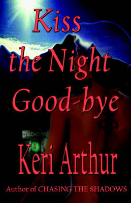 Book cover for Kiss the Night Good-Bye