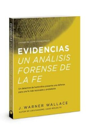 Cover of Evidencias Un Analisis Forense de la Fe