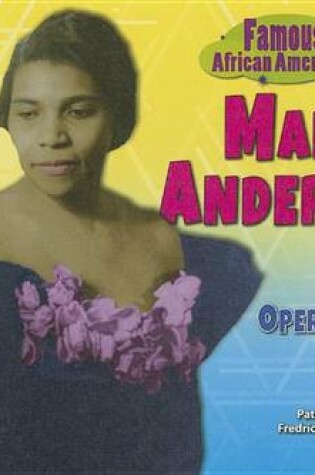 Cover of Marian Anderson: Amazing Opera Singer