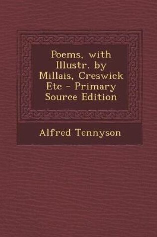 Cover of Poems, with Illustr. by Millais, Creswick Etc - Primary Source Edition