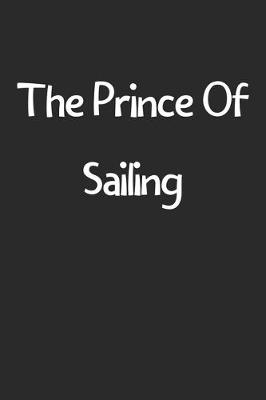 Book cover for The Prince Of Sailing