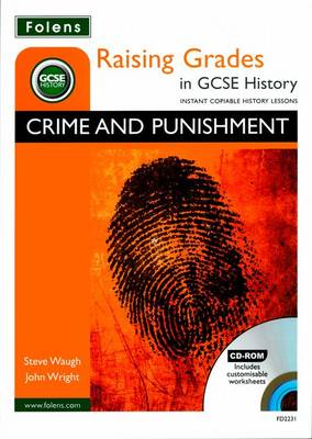 Book cover for Raising Grades in GCSE History: Crime and Punishment