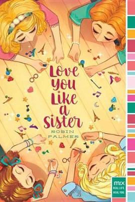 Book cover for Love You Like a Sister