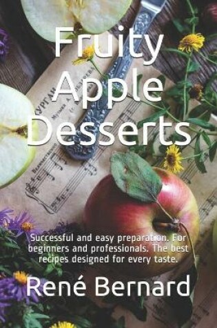 Cover of Fruity Apple Desserts