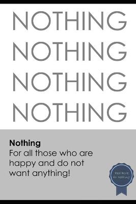 Book cover for Nothing