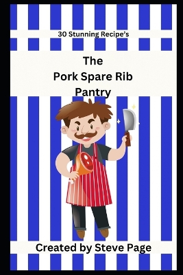 Book cover for The Pork Spare Ribs Pantry