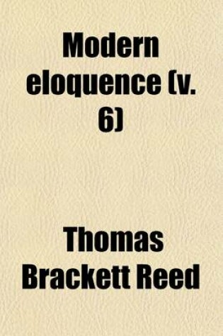 Cover of Modern Eloquence (Volume 6); Lectures