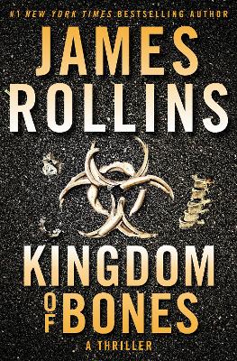 Kingdom of Bones by James Rollins