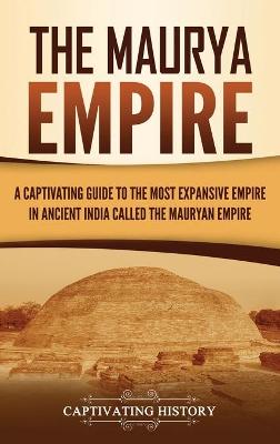 Book cover for The Maurya Empire