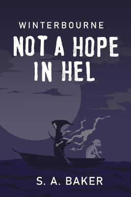 Book cover for Not A Hope In Hel