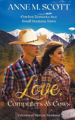 Book cover for Love, Computers & Cows