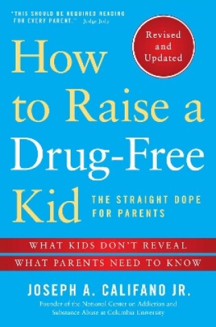 Cover of How to Raise a Drug-Free Kid