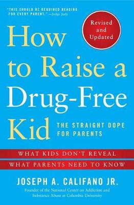Book cover for How to Raise a Drug-Free Kid
