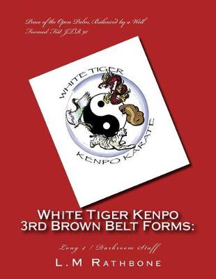 Book cover for White Tiger Kenpo 3rd Brown Belt Forms