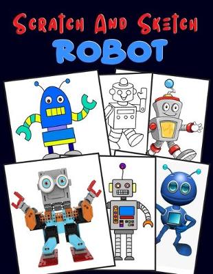 Book cover for Scratch And Sketch-Robots.