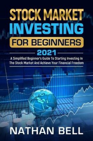 Cover of Stock Market Investing for Beginners 2021