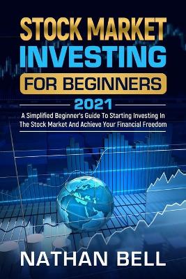 Book cover for Stock Market Investing for Beginners 2021