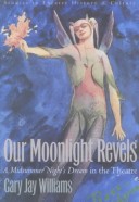 Book cover for Our Moonlight Revels