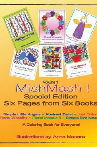 Cover of Mishmash! Coloring Book for Everyone Special Edition Six Pages from Six Books Volume 1