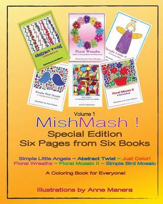 Book cover for Mishmash! Coloring Book for Everyone Special Edition Six Pages from Six Books Volume 1