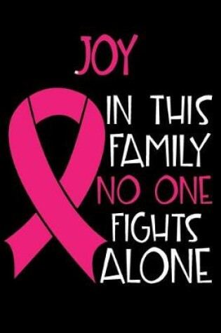Cover of JOY In This Family No One Fights Alone