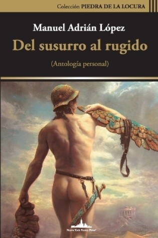 Cover of Del susurro al rugido