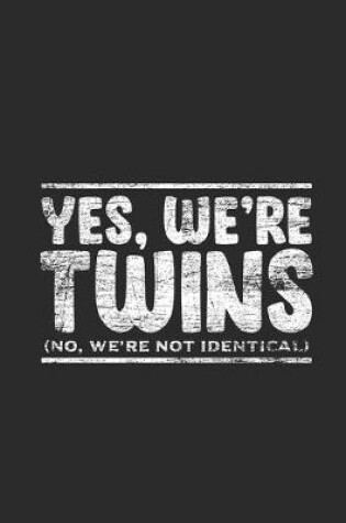 Cover of Yes, We're Twins
