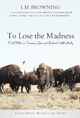 Book cover for To Lose the Madness