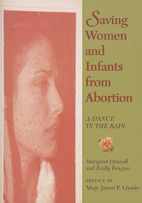 Book cover for Saving Women and Infants from Abortion