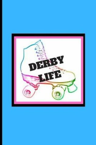 Cover of Derby Life