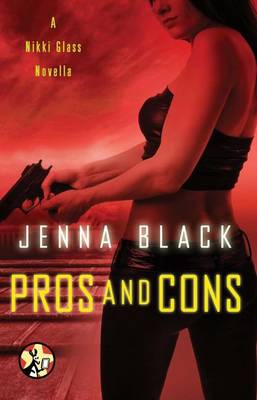 Pros and Cons by Jenna Black