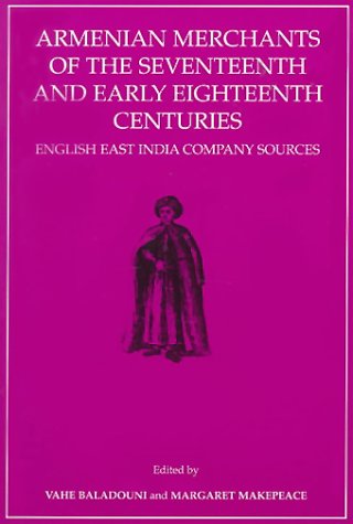 Book cover for Armenian Merchants of the Seventeenth and Early Eighteenth Centuries