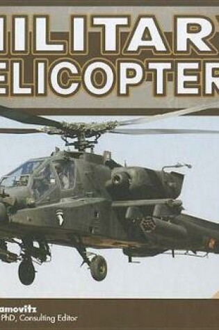 Cover of Military Helicopters