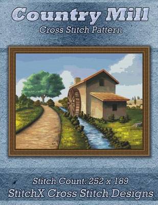 Book cover for Country Mill Cross Stitch Pattern