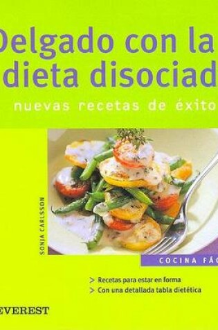 Cover of Delgado Con la Dieta Disociada