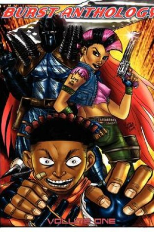 Cover of Burst Anthology Volume One