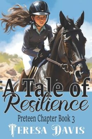 Cover of A Tale of Resilience