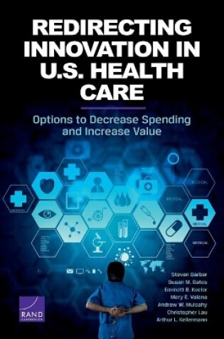 Cover of Redirecting Innovation in U.S. Health Care