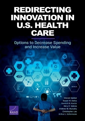 Book cover for Redirecting Innovation in U.S. Health Care