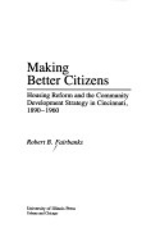 Cover of Making Better Citizens CB