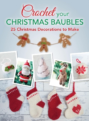 Book cover for Crochet Your Christmas Ornaments