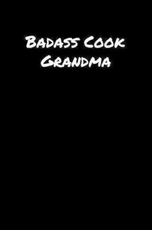 Cover of Badass Cook Grandma