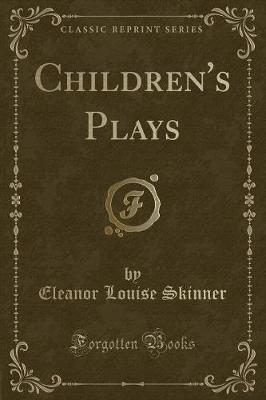 Book cover for Children's Plays (Classic Reprint)