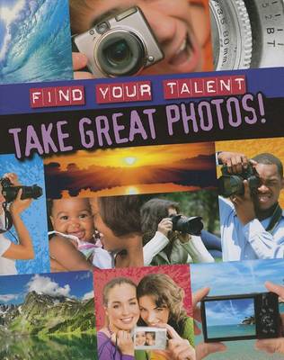 Book cover for Take Great Photos!
