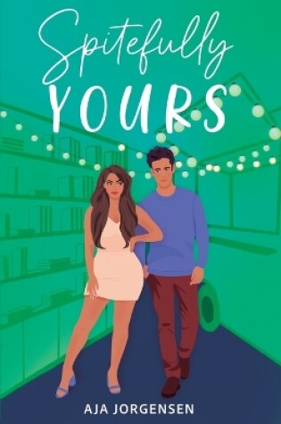 Cover of Spitefully Yours