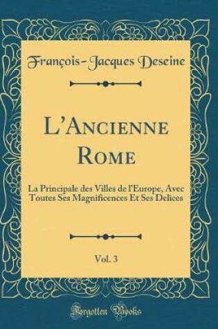 Cover of L'Ancienne Rome, Vol. 3