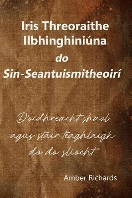 Book cover for Iris Threoraithe Ilbhinghiniúna do Sin-Seantuismitheoirí