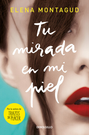 Cover of Tu mirada en mi piel / Your Gaze on My Skin