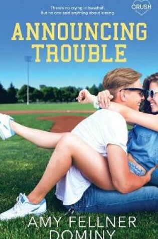 Cover of Announcing Trouble